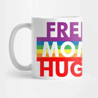 Free Mom Hugs Mug